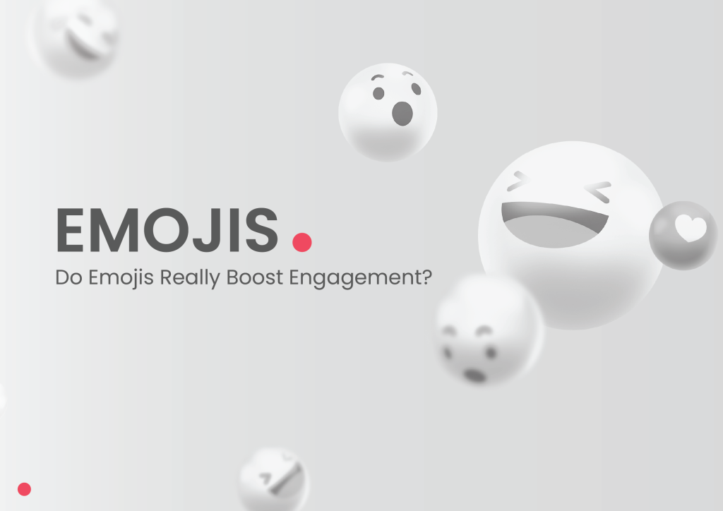 Do Emojis Really Boost Engagement? A Quick Look 👀